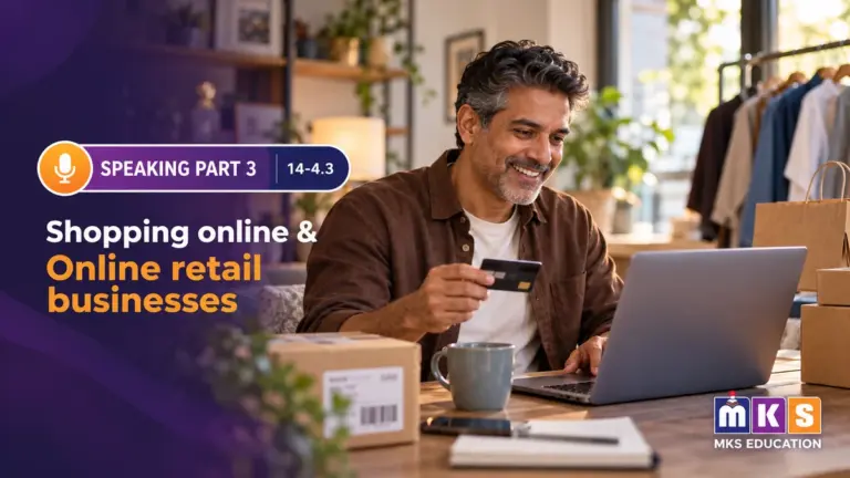 Speaking 14-4.3 — Shopping online & Online retail businesses — MKS Education cover