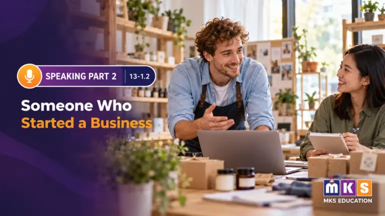 Speaking 13-1.2 — Someone Who Started a Business — MKS Education cover
