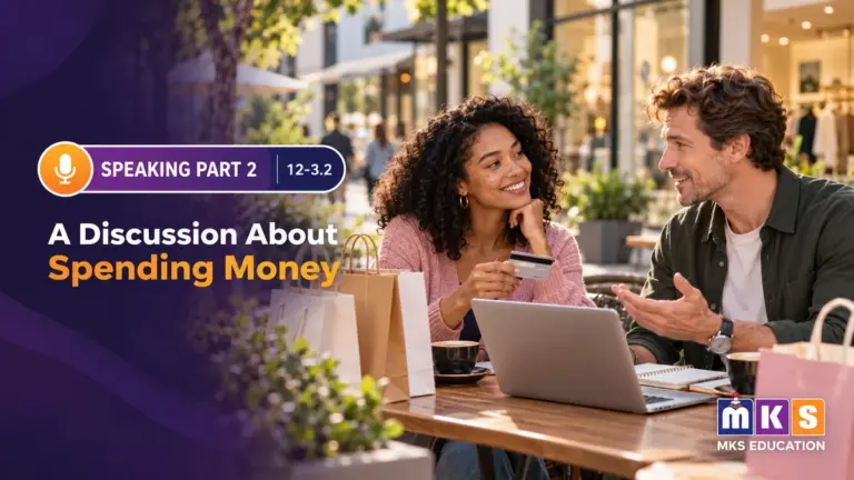 Speaking 12-3.2 — A Discussion About Spending Money — MKS Education cover