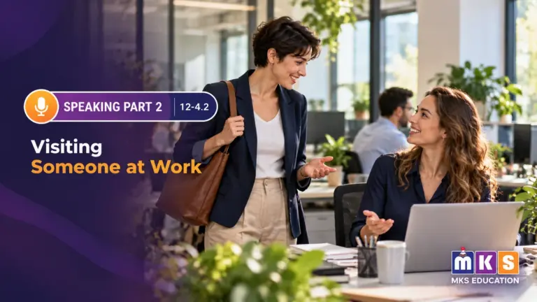 Speaking 12-4.2 — Visiting Someone at Work — MKS Education cover