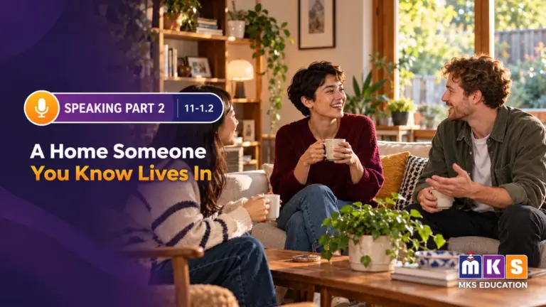 Speaking 11-1.2 — A Home Someone You Know Lives In — MKS Education cover