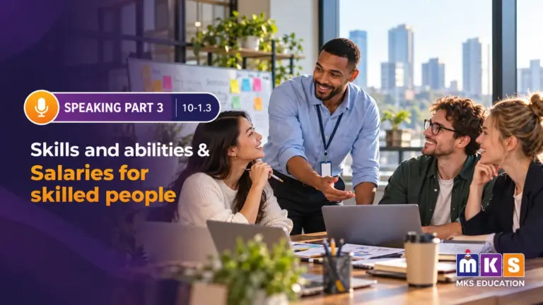 Speaking 10-1.3 — Skills and abilities & Salaries for skilled people — MKS Education cover