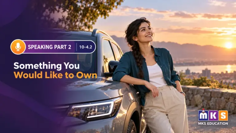 Speaking 10-4.2 — Something You Would Like to Own — MKS Education cover