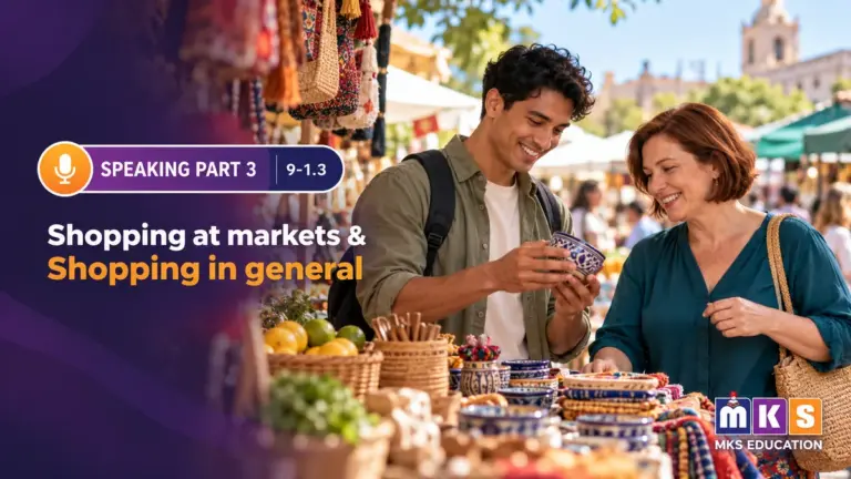 Speaking 9-1.3 — Shopping at markets & Shopping in general — MKS Education cover