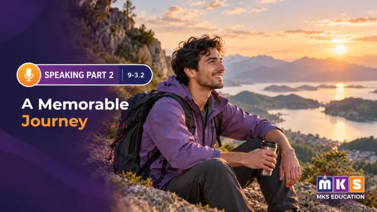 Speaking 9-3.2 — A Memorable Journey — MKS Education cover