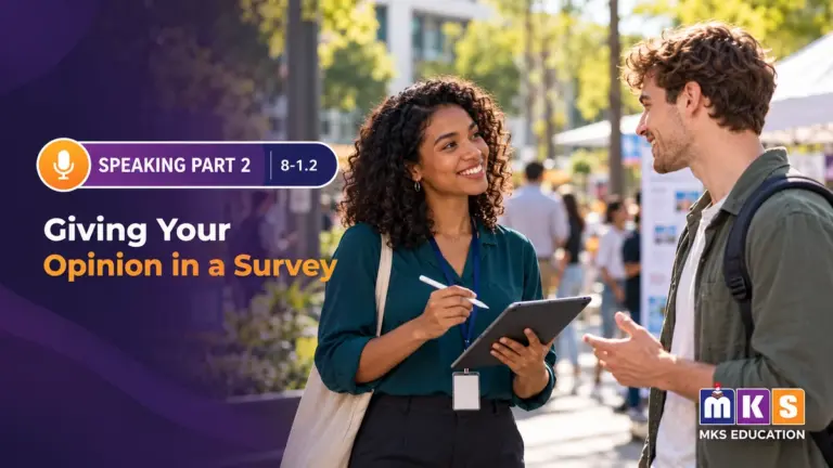 Speaking 8-1.2 — Giving Your Opinion in a Survey — MKS Education cover