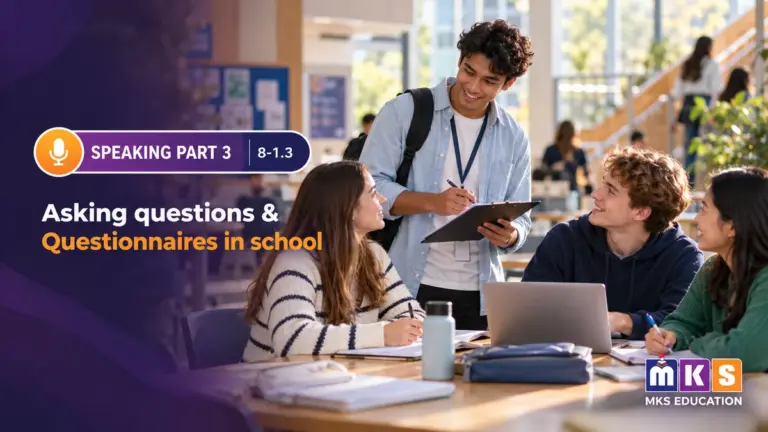 Speaking 8-1.3 — Asking questions & Questionnaires in school — MKS Education cover