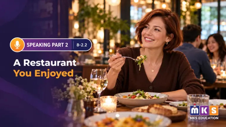 Speaking 8-2.2 — A Restaurant You Enjoyed — MKS Education cover