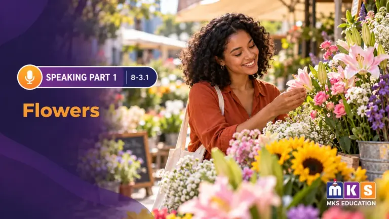 Speaking 8-3.1 — Flowers — MKS Education cover