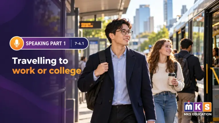 Speaking 7-4.1 — Travelling to work or college — MKS Education cover