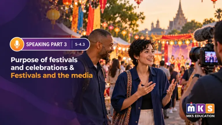 Speaking 5-4.3 — Purpose of festivals and celebrations & Festivals and the media — MKS Education cover
