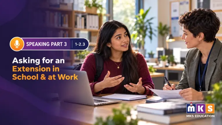 Speaking 1-2.3 — Asking for an Extension in School & at Work — MKS Education cover