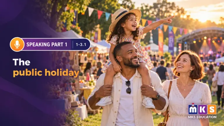 Speaking 1-3.1 — The public holiday — MKS Education cover
