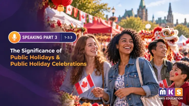 Speaking 1-3.3 — The Significance of Public Holidays & Public Holiday Celebrations — MKS Education cover