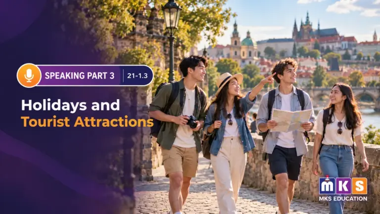 Speaking 21-1.3 — Holidays and Tourist Attractions — MKS Education cover
