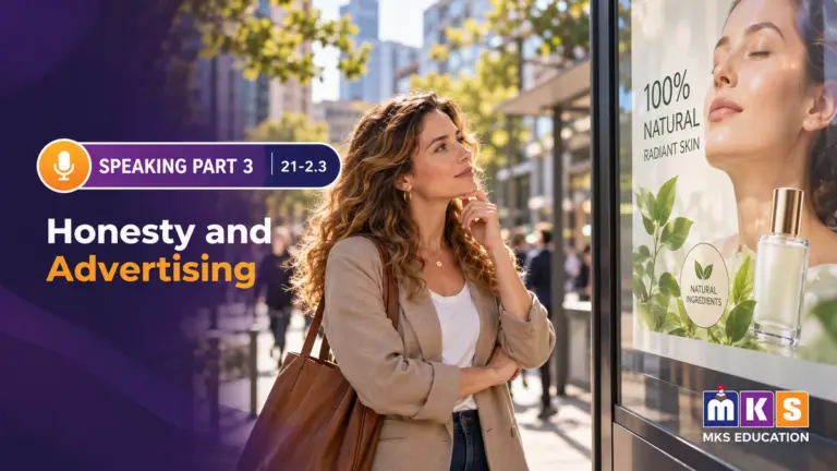 Speaking 21-2.3 — Honesty and Advertising — MKS Education cover