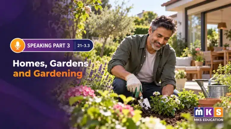 Speaking 21-3.3 — Homes, Gardens and Gardening — MKS Education cover