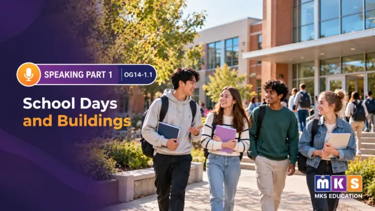 Speaking OG 14-1.1 — School Days and Buildings — MKS Education cover