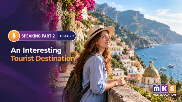 Speaking OG 14-2.2 — An Interesting Tourist Destination — MKS Education cover