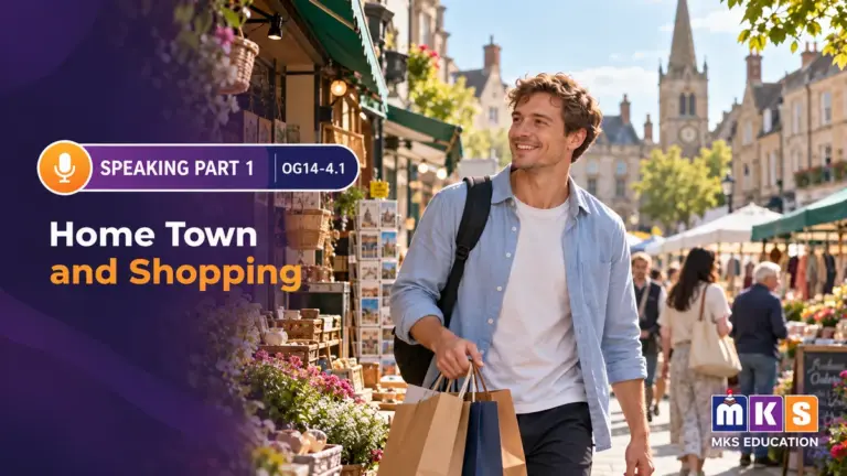 Speaking OG 14-4.1 — Home Town and Shopping — MKS Education cover