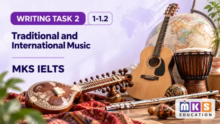 Traditional and International Music — IELTS writing, test 1-1.2.