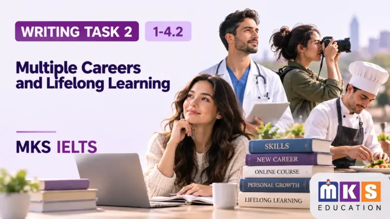 Multiple Careers and Lifelong Learning — IELTS writing, test 1-4.2.