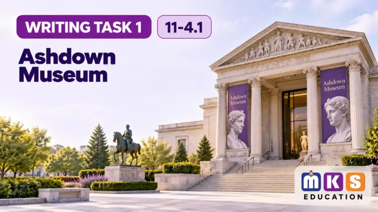 Ashdown Museum — IELTS writing, test 11-4.1.