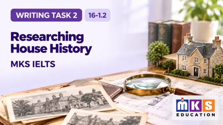 Researching House History — IELTS writing, test 16-1.2.