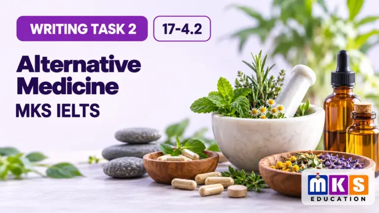 Alternative Medicine — IELTS writing, test 17-4.2.