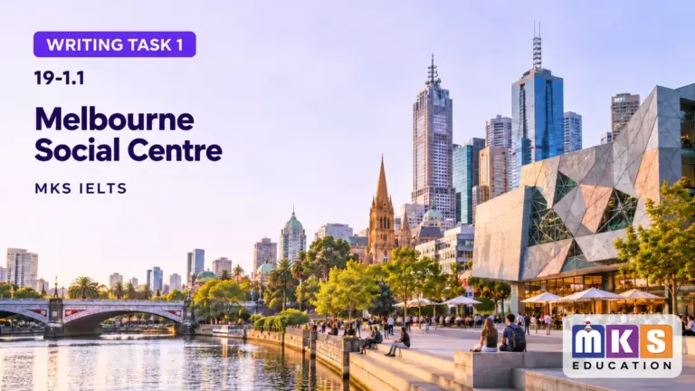 Melbourne Social Centre — IELTS writing, test 19-1.1.