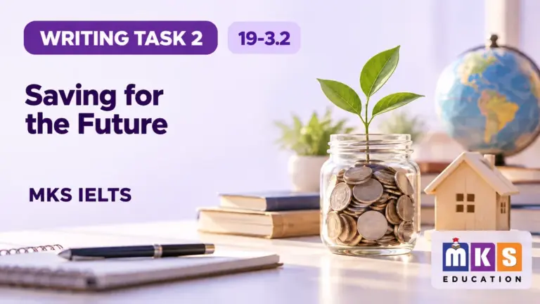 Saving for the Future — IELTS writing, test 19-3.2.