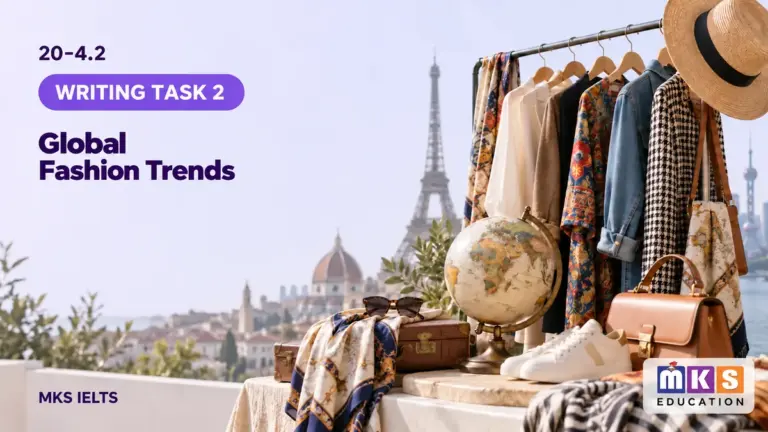 Global Fashion Trends — IELTS writing, test 20-4.2.