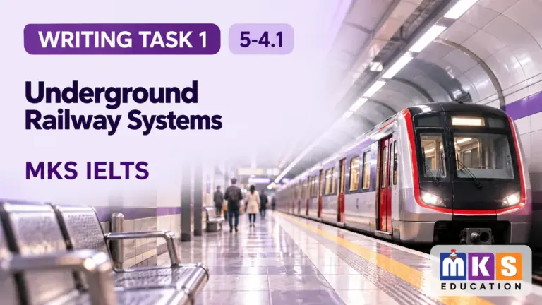 Underground Railway Systems — IELTS writing, test 5-4.1.