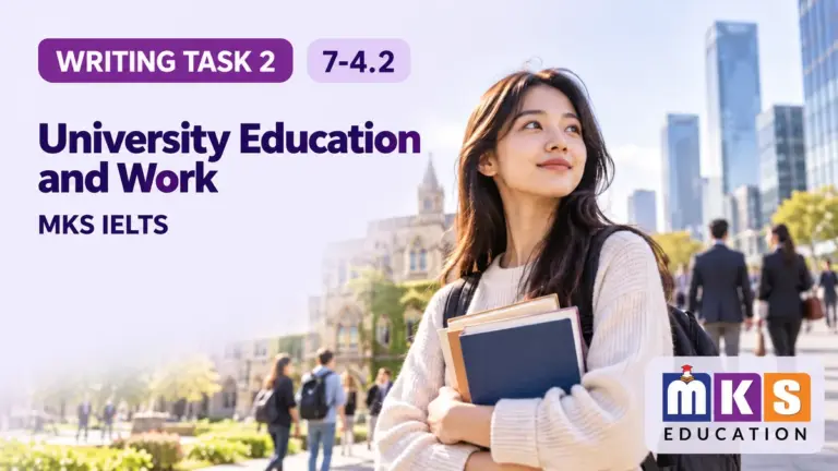 University Education and Work — IELTS writing, test 7-4.2.