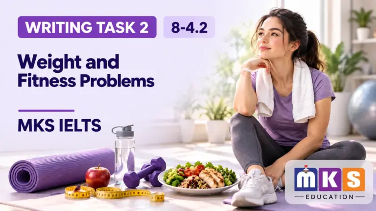 Weight and Fitness Problems — IELTS writing, test 8-4.2.